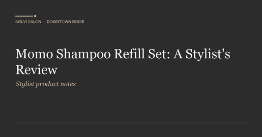 Momo Shampoo Refill Set: A Stylist's Review