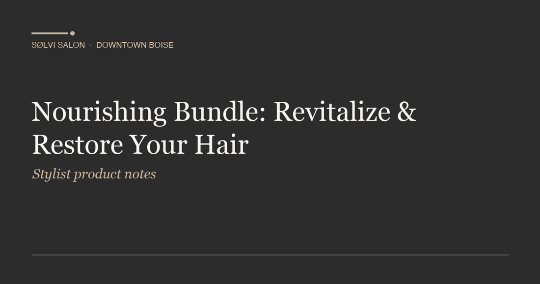 Nourishing Bundle: Revitalize & Restore Your Hair