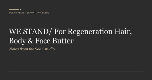 WE STAND/ For Regeneration Hair, Body & Face Butter
