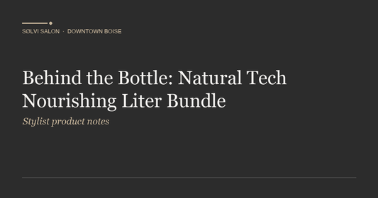 Behind the Bottle: Natural Tech Nourishing Liter Bundle
