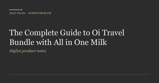 The Complete Guide to Oi Travel Bundle with All in One Milk