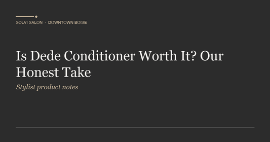 Is Dede Conditioner Worth It? Our Honest Take