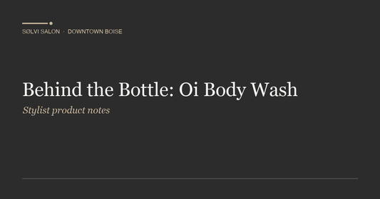 Behind the Bottle: Oi Body Wash