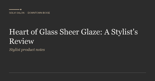 Heart of Glass Sheer Glaze: A Stylist's Review