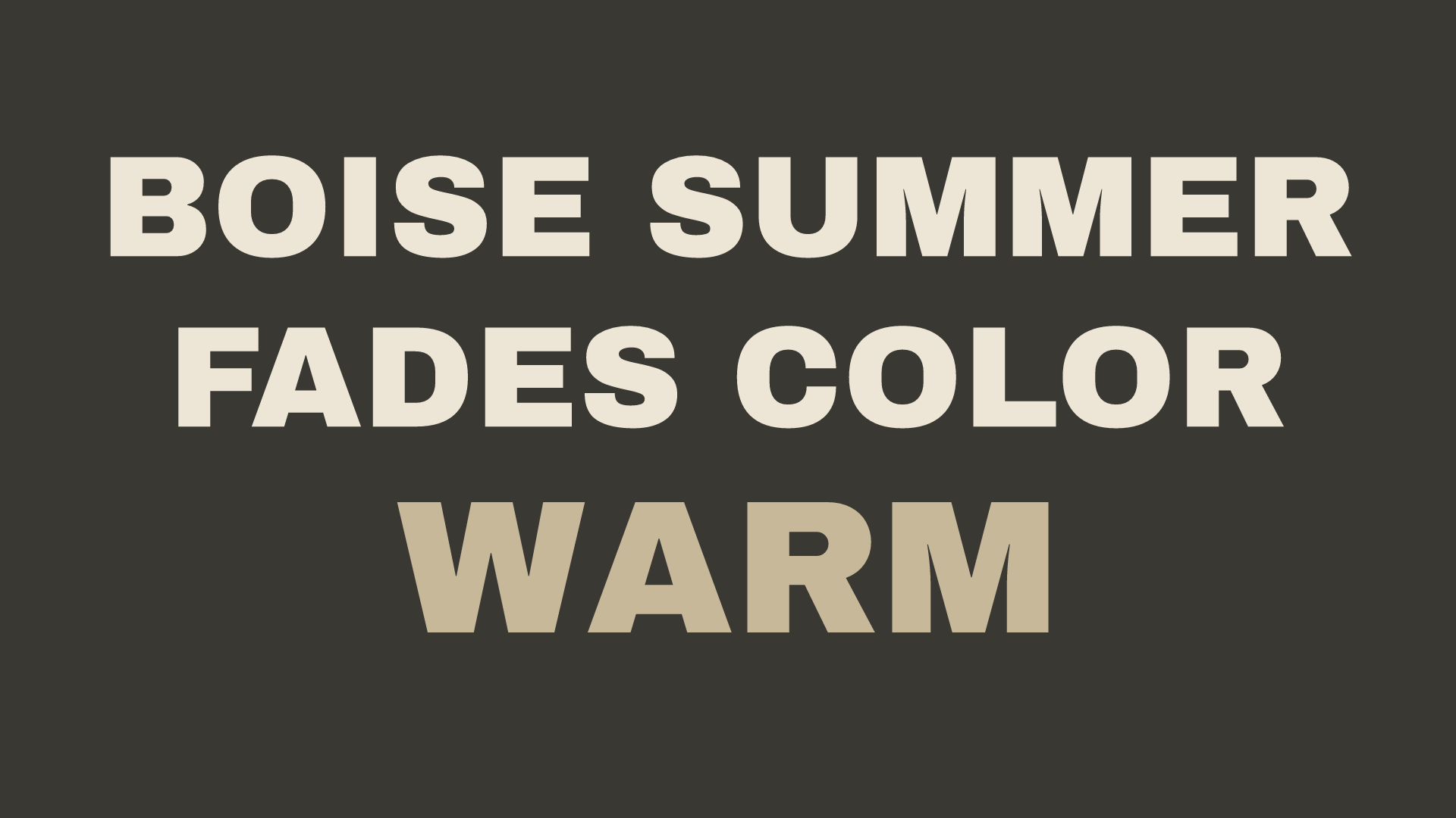 color fading orange in Boise